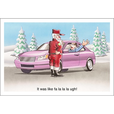 Fa La La La Ugh!